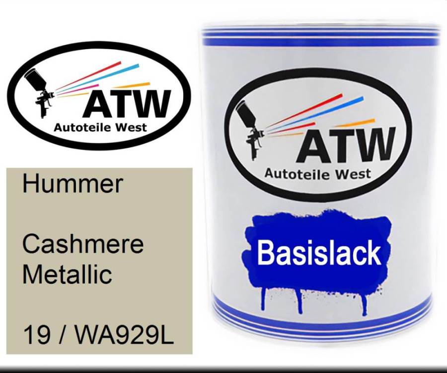 Hummer, Cashmere Metallic, 19 / WA929L: 1L Lackdose, von ATW Autoteile West.